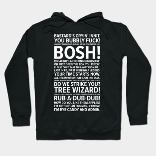 Taskmaster Quotes Hoodie